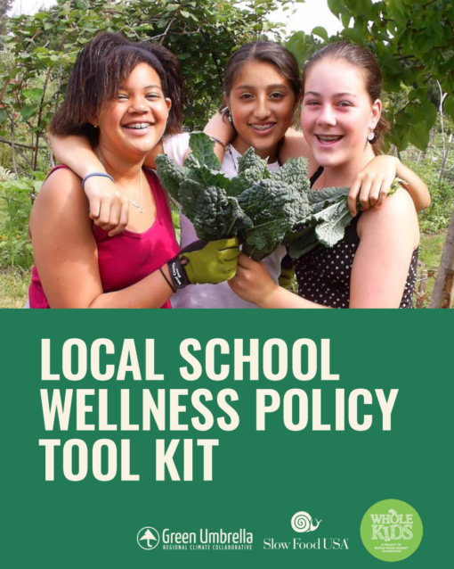 SFUSA Local School Wellness Policy Tool Kit